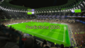 European-World-Cup-Qualifiers-Predictions-2026